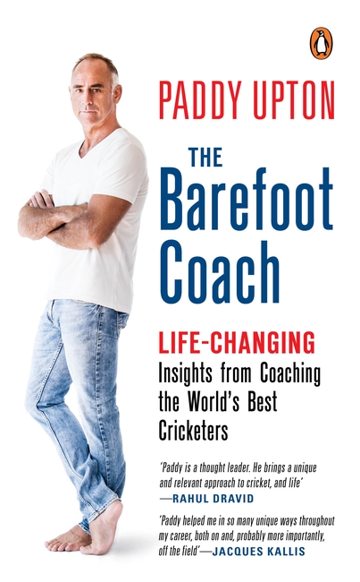 The Barefoot Coach By Paddy Upton