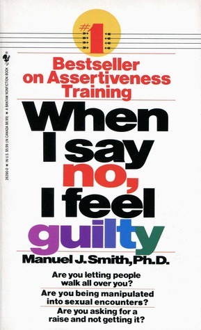 When I say No I feel Guilty By Manuel Smith